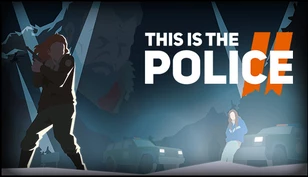 This Is the Police 2