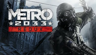 Metro 2033 Redux
